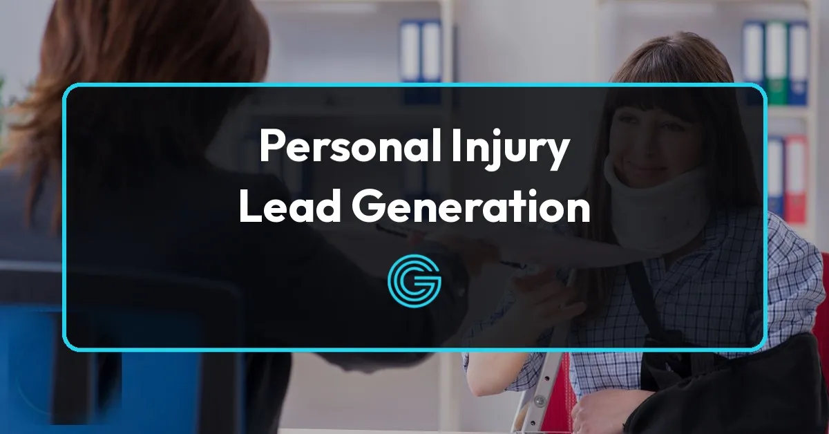 Top Personal Injury Lead Generation Strategies