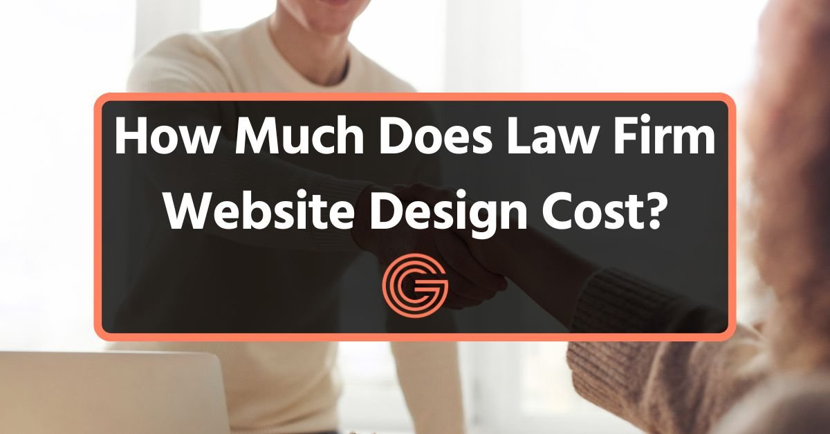 How Much Does Law Firm Website Design Cost in 2025?