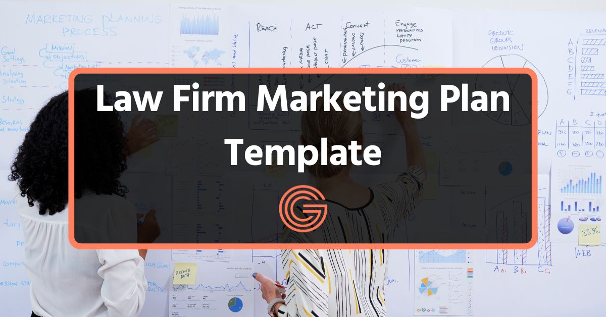Law Firm Marketing Plan Template | 12 Key Strategies in 2025