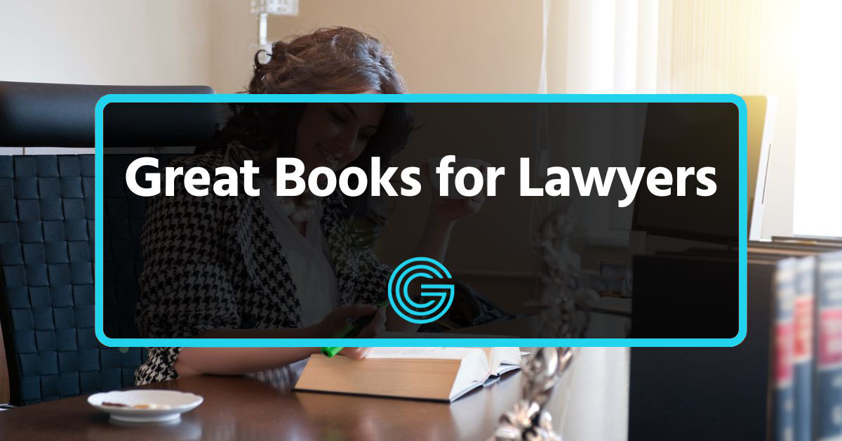Top 15 Great Books for Lawyers to Enhance Your Practice